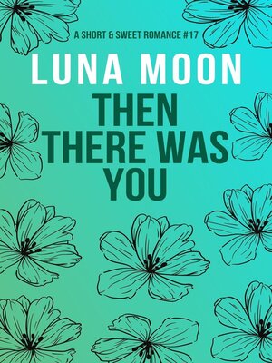 cover image of Then There Was You